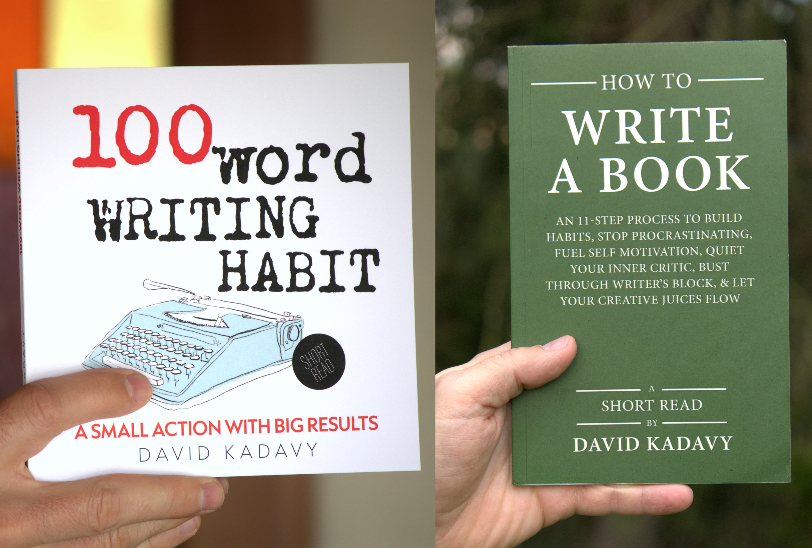 Complete Writing Book Writer's Toolkit: 100-Word Writing Habit + How to Write a Book – David ...